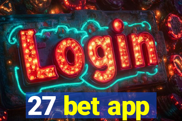 27 bet app